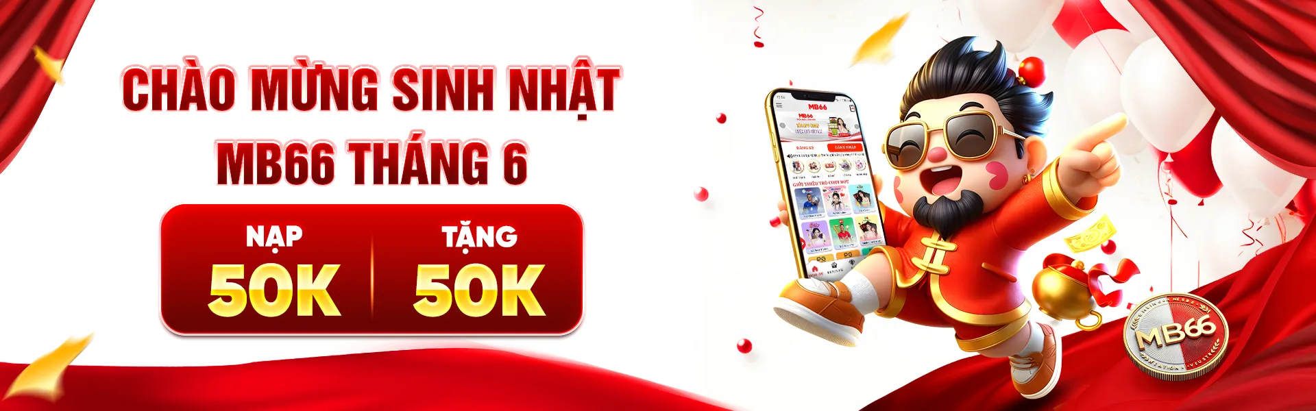 chào mừng sinh nhật mb66 nhận 50k khi nạp 50k